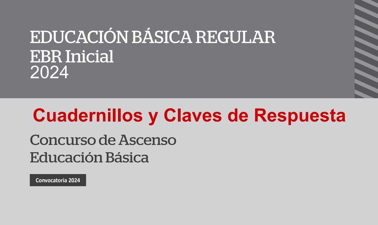 Cuadernillos y Claves de Respuesta Concurso de Ascenso 2024
