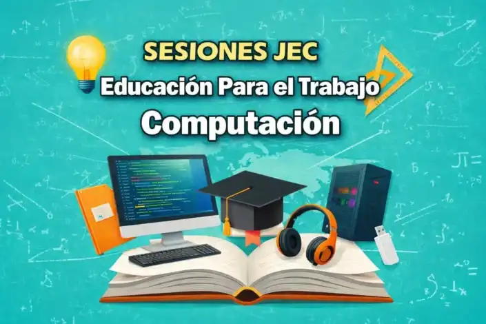 Sesiones JEC EPT 2026 Educación para el trabajo