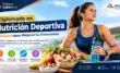 Diplomado en nutrición deportiva: alimentación saludable e hidratación para deportistas
